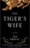 The Tiger's Wife